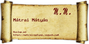 Mátrai Mátyás névjegykártya